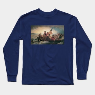 Washington Crossing the Delaware by Emanuel Leutze Long Sleeve T-Shirt